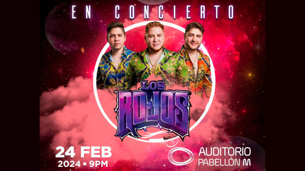 Los Rojos Llegan Por Primera Vez Al Auditorio Pabell N M Monterrey Live