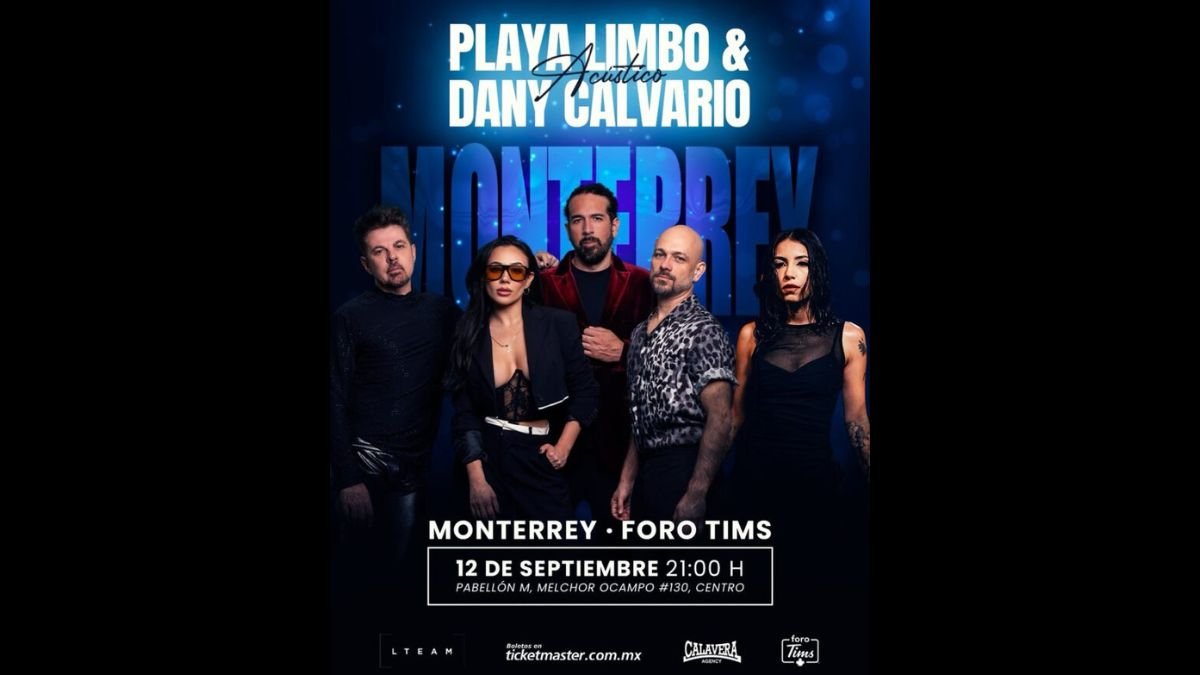 ¡Vuelve Playa Limbo a Monterrey y ahora con Dany Calvario!