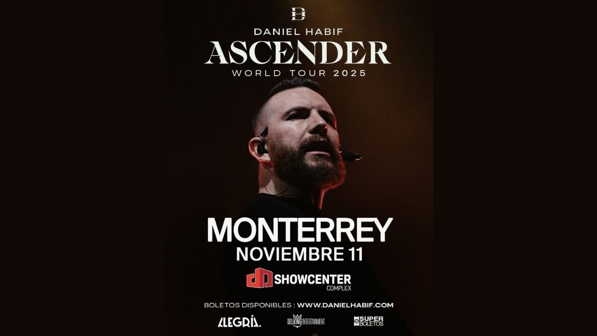 Daniel Habif anuncia fecha en Monterrey