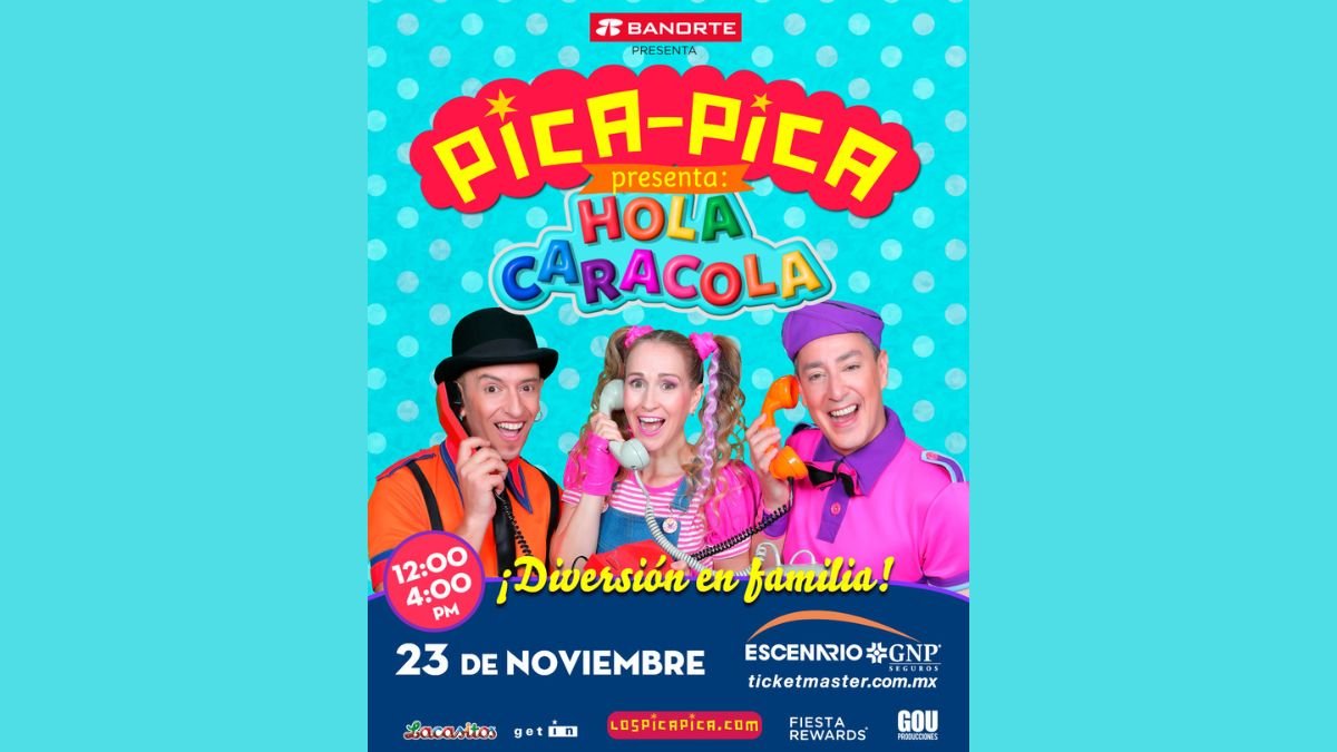 ¡Diversión para los más peques! Pica Pica regresa a Monterrey con "Hola Caracola"
