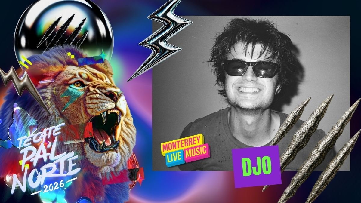 Por qué el debut de DJO en Tecate Pa'l Norte es el evento generacional de 2026